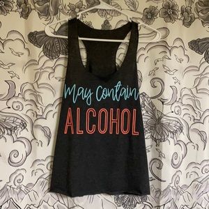 May contain alcohol tank top
